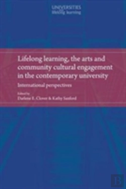Bertrand.pt - Lifelong Learning, The Arts And Community Cultural Engagement In The Contemporary University