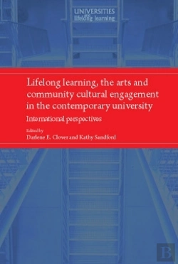 Bertrand.pt - Lifelong Learning, The Arts And Community Cultural Engagement In The Contemporary University
