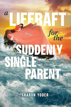 Bertrand.pt - Liferaft For The Suddenly Single Parent