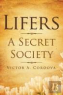 Lifers - A Secret Society
