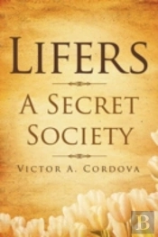 Lifers - A Secret Society