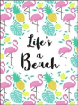 Life'S A Beach