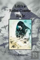 Life'S A Roller-Coaster Ride