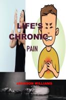 Life'S  Chronic  Pain