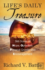 Life'S Daily Treasure: 366 Doses Of Hope