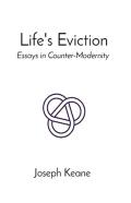 Life'S Eviction