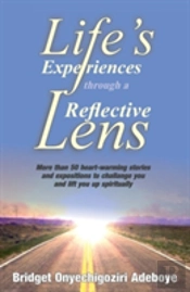Life'S Experiences Through A Reflective Lens