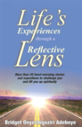 Life'S Experiences Through A Reflective Lense