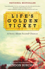 Life'S Golden Ticket