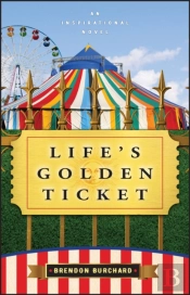 Life'S Golden Ticket
