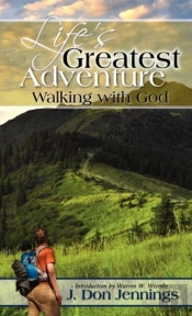 Life'S Greatest Adventure