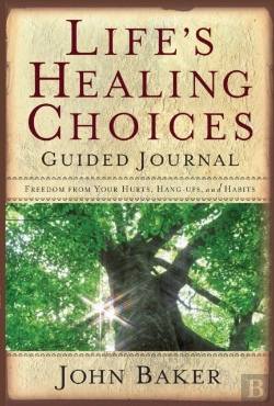 Bertrand.pt - Life'S Healing Choices Guided Journal
