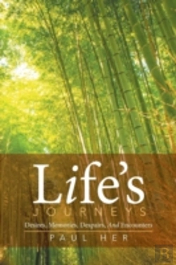 Bertrand.pt - Life'S Journeys: Desires, Memories, Desp