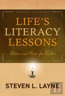 Life'S Literacy Lessons