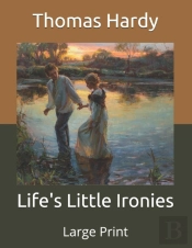 Life'S Little Ironies