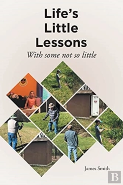 Bertrand.pt - Life'S Little Lessons: With Some Not So
