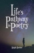 Life'S Pathway In Poetry