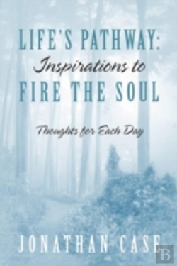 Bertrand.pt - Life'S Pathway: Inspirations To Fire The
