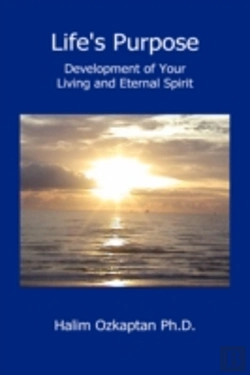 Bertrand.pt - Life'S Purpose - Development Of Your Living And Eternal Spirit