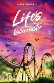 Life'S Rollercoaster