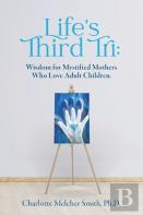 Life'S Third Tri