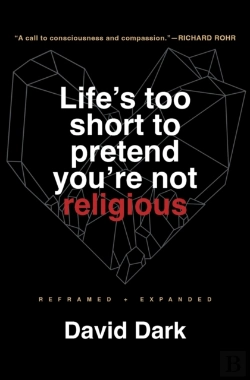 Bertrand.pt - Life'S Too Short To Pretend You'Re Not Religious