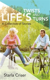 Life'S Twists And Turns