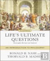 Life'S Ultimate Questions, Second Edition