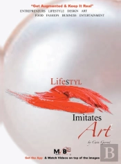 Lifestyl Imitates Art: The Media Video B