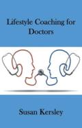 Lifestyle Coaching For Doctors