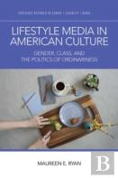 Lifestyle Media In American Culture