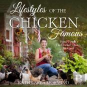 Lifestyles Of The Chicken Famous
