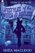 Lifestyles Of The Witch And Ageless