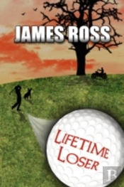 Lifetime Loser