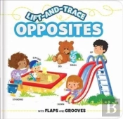 Lift-And-Trace: Opposites