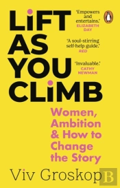 Lift As You Climb