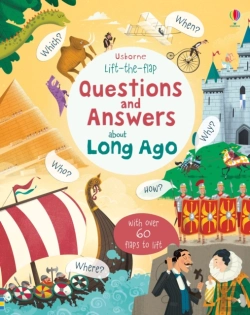 Bertrand.pt - Lift-The-Flap Questions And Answers About Long Ago