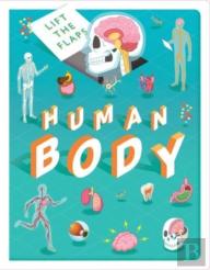 Lift The Flaps: Human Body