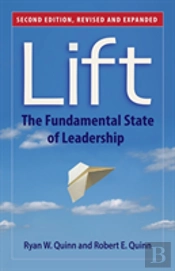 Lift: The Fundamental State Of Leadership