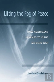 Lifting The Fog Of Peace