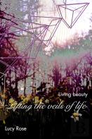 Lifting The Veils Of Life