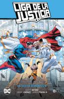 Liga De La Justicia Vol. 04: La Sexta Dimension (Lj Saga &#x