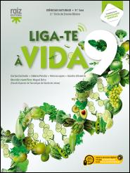 Liga-te à Vida 9 - Ciências Naturais - 9.º ano