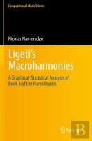 Ligetiâ€™S Macroharmonies
