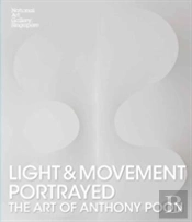 Light And Movement Portrayed: The Art Of Anthony Poon