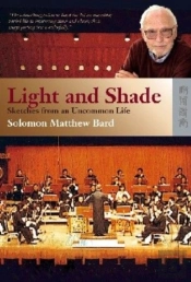 Light And Shade - Sketches From An Uncommon Life