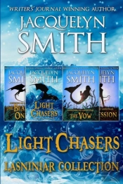 Light Chasers Lasniniar Collection