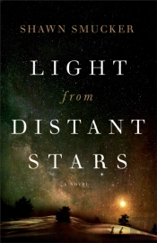 Light From Distant Stars Â€“ A Novel