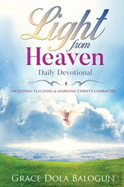 Bertrand.pt - Light From Heaven Daily Devotional Including Teaching & Learning Christ'S Character