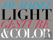 Light, Gesture, And Color